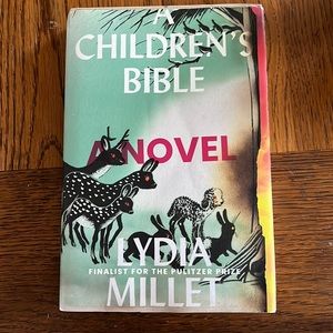 A Children’s Bible by Lydia Millet